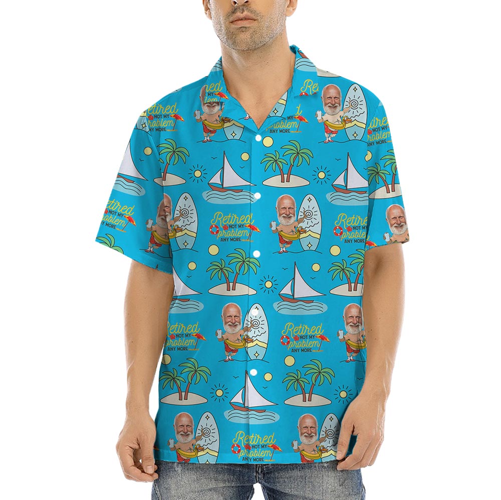 Retired Not My Problem Anymore Custom Photo Aloha Shirt - variant image 1