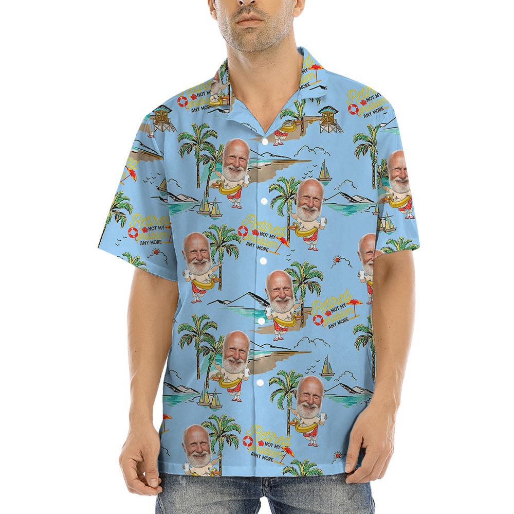 Funny Custom Face Retired Not My Problem Aloha Shirt - variant image 1