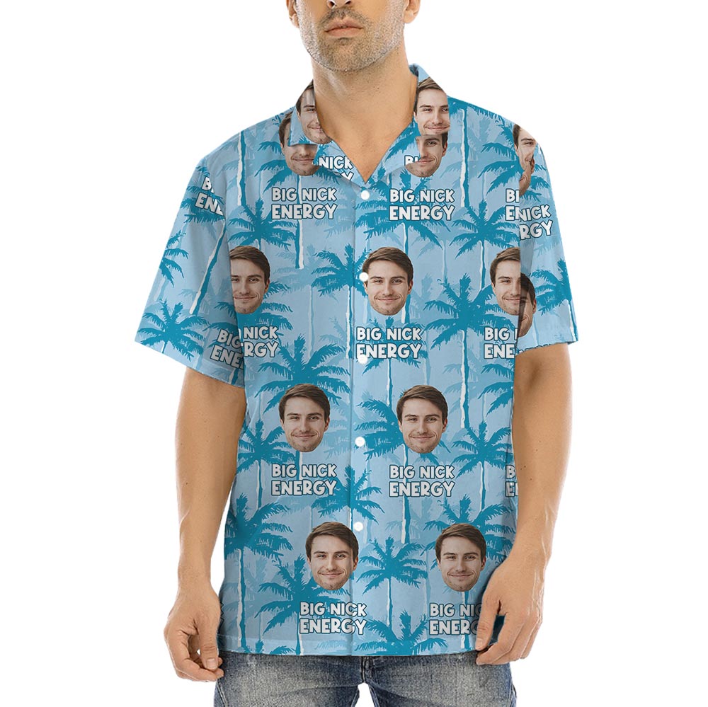 Funny Big Nick Energy Custom Face Hawaiian Shirt - variant image 1