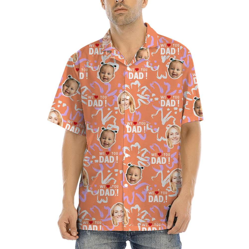 Funny Custom Face We Love You Dad Hawaiian Shirt - variant image 1
