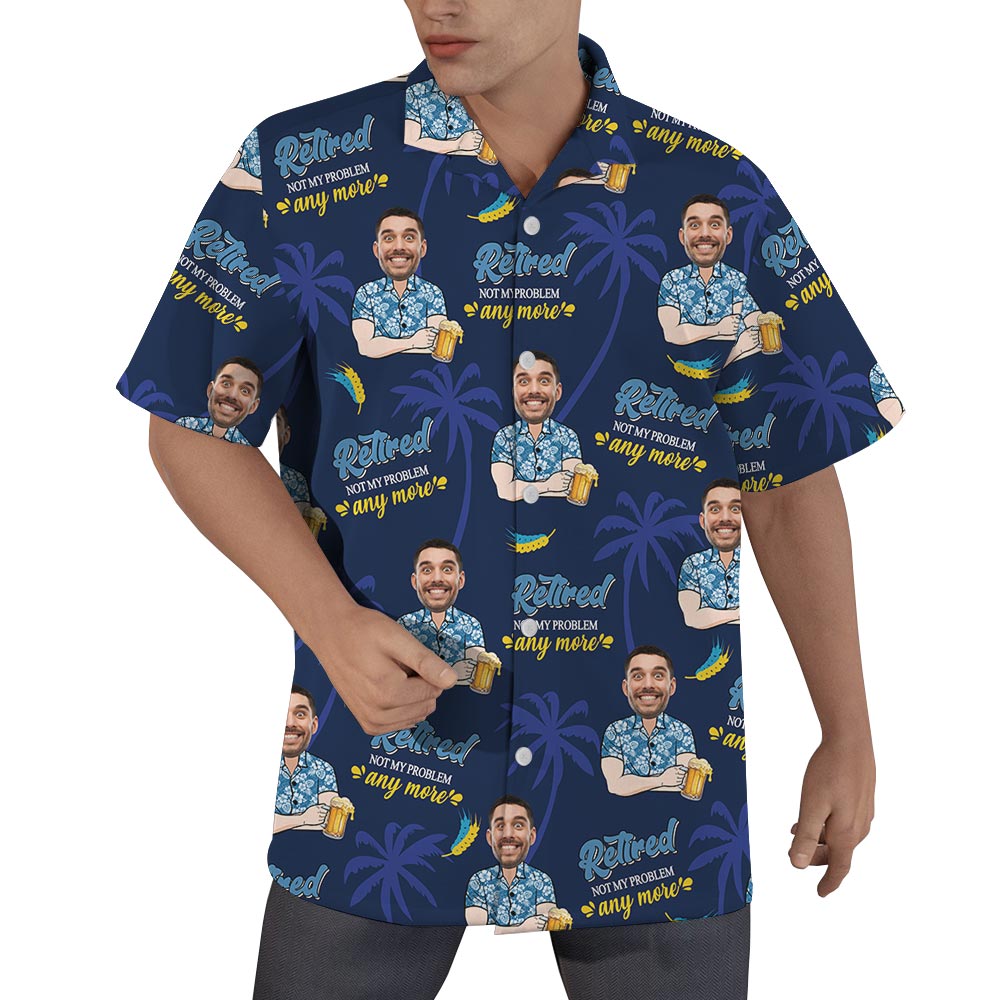 Custom Face Men's Button Up Hawaiian Shirt Retired Not My Problem Anymore - variant image 1