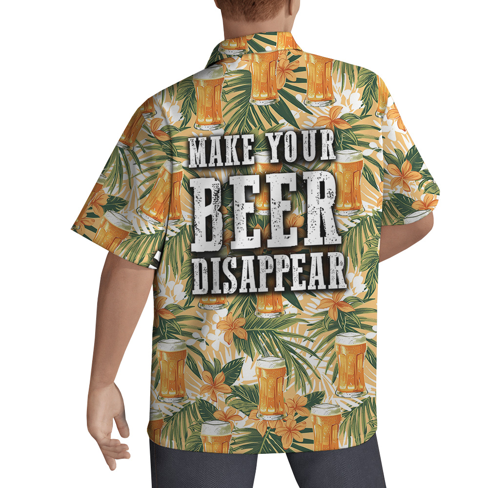 Make Your Beer Disappear Hawaiian Men Shirt - variant image 1