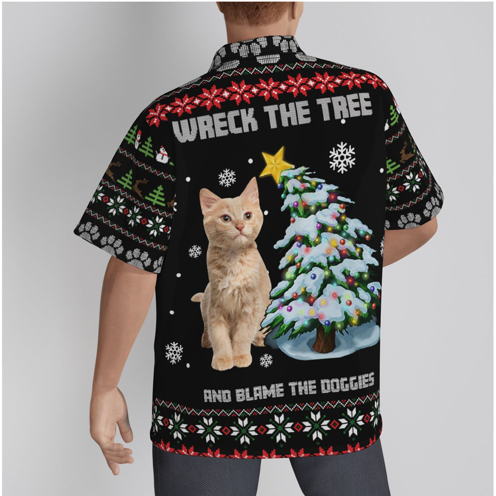 Custom Cat Face Wreck The Tree And Blame The Doggies Ugly Christmas Hawaiian Shirt