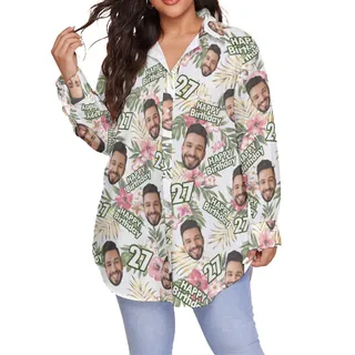 Funny Custom Face Happy Birthday Floral Aloha Plus Size Shirt
